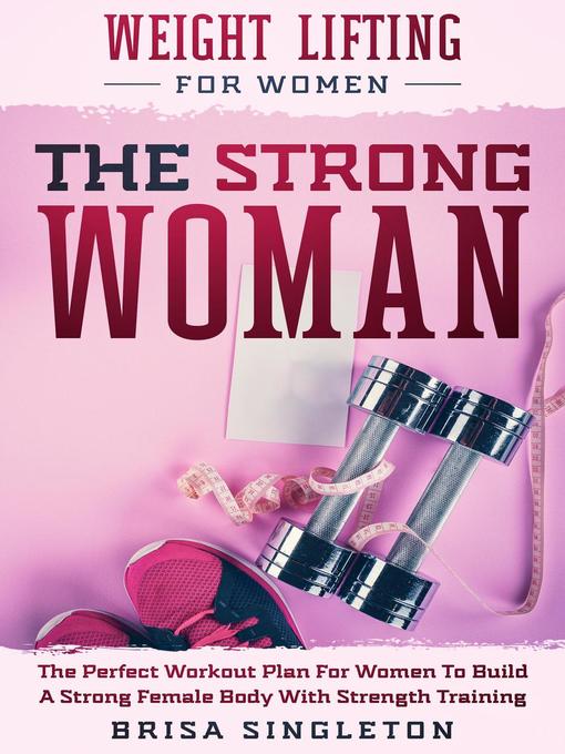 Title details for Weight Lifting For Women by Brisa Singleton - Available